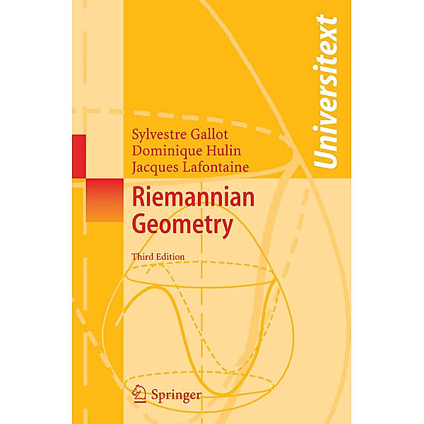 Riemannian Geometry, Sylvestre Gallot, Dominique Hulin, Jacques Lafontaine