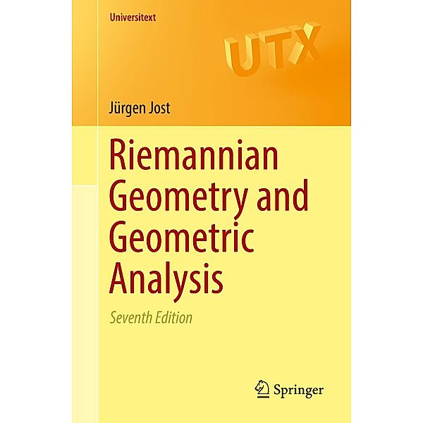 Riemannian Geometry and Geometric Analysis / Universitext, Jürgen Jost