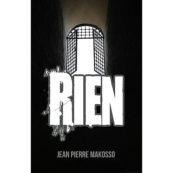 Rien, Jean Pierre Makosso