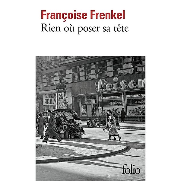 Rien où poser sa tête, Françoise Frenkel
