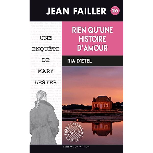 Rien qu'une histoire d'amour, Jean Failler