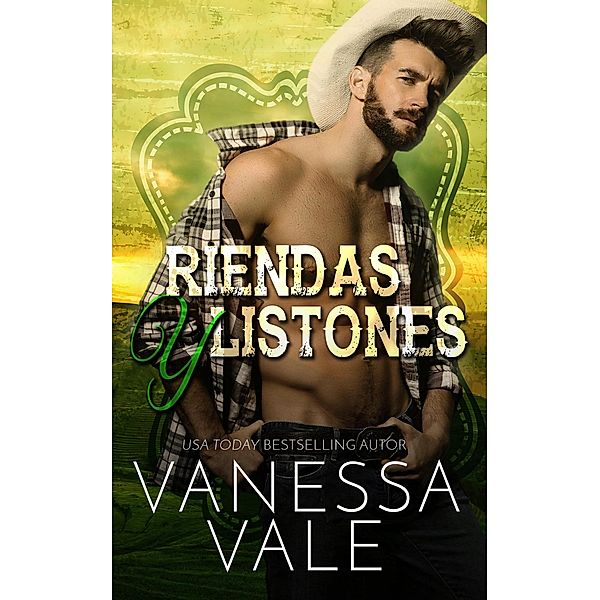 Riendas y Listones (Vaqueros del Rancho Lenox, #3) / Vaqueros del Rancho Lenox, Vanessa Vale