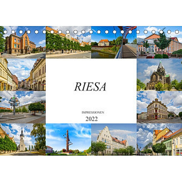 Riesa Impressionen (Tischkalender 2022 DIN A5 quer), Dirk Meutzner