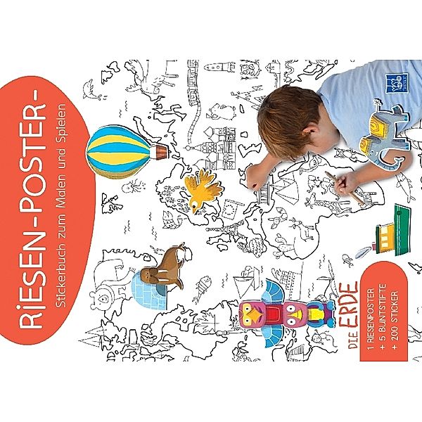 Riesen-Poster-Stickerbuch zum Malen und Spielen - Die Erde, m. 200 Beilage