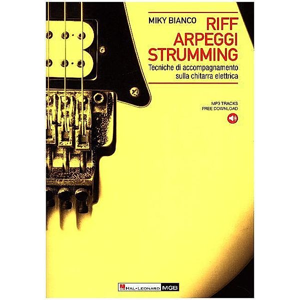 Riff arpeggi strumming per chitarra elettrica, Electric Guitar, Miky Bianco