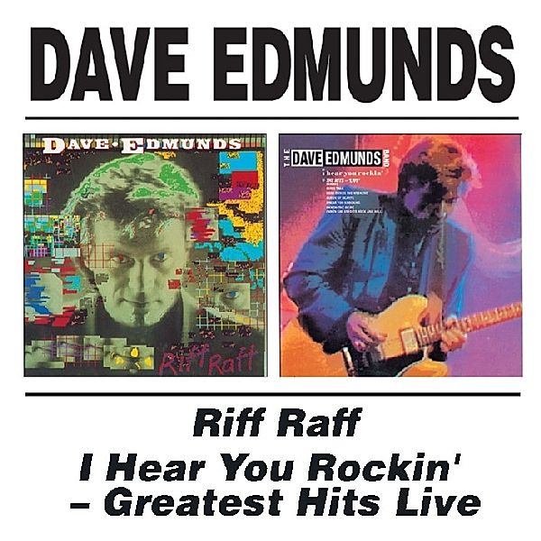 Riff Raff & I Hear You Rockin', Dave Edmunds