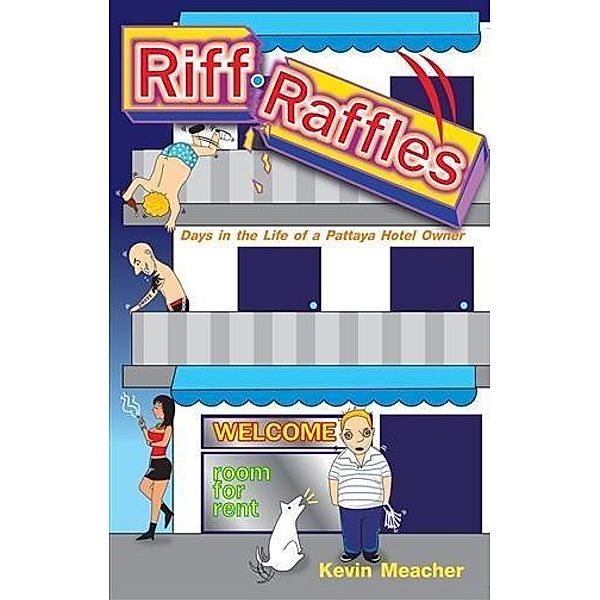Riff-Raffles, Kevin Meacher