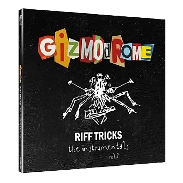 Riff Tricks-The Instrumentals Vol.1, Gizmodrome
