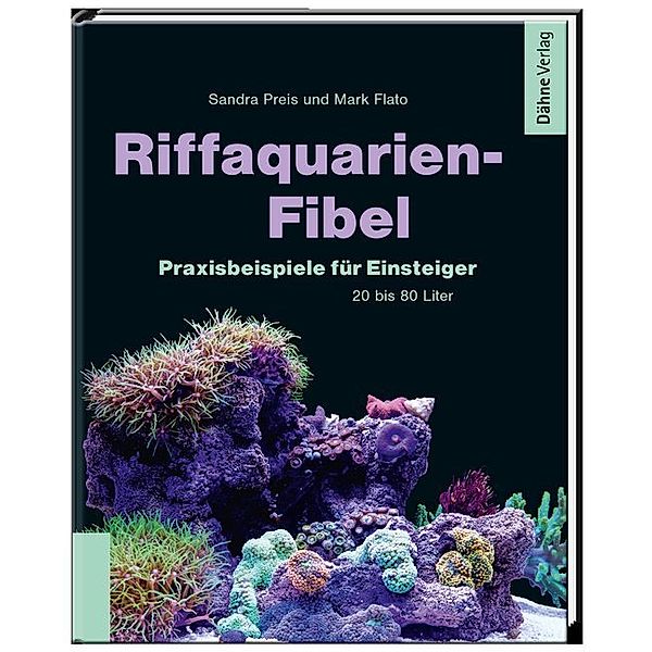 Riffaquarien-Fibel, Sandra Preis, Mark Flato