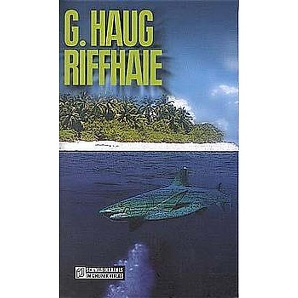 Riffhaie, Gunter Haug