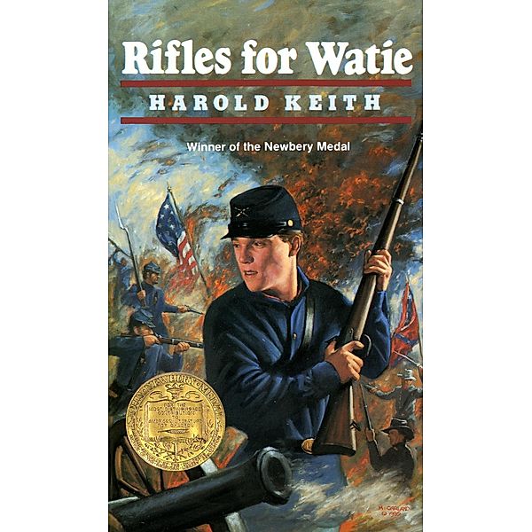 Rifles for Watie, Harold Keith