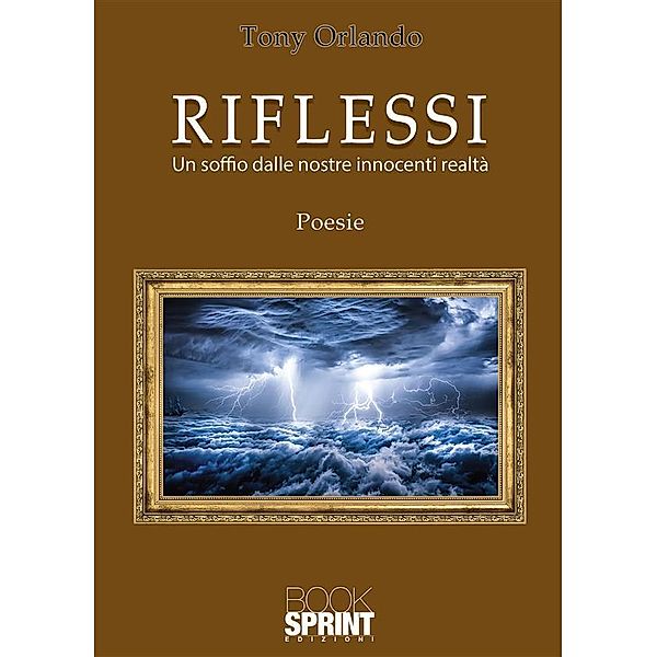 Riflessi - Un soffio dalle nostre innocenti realtà, Tony Orlando