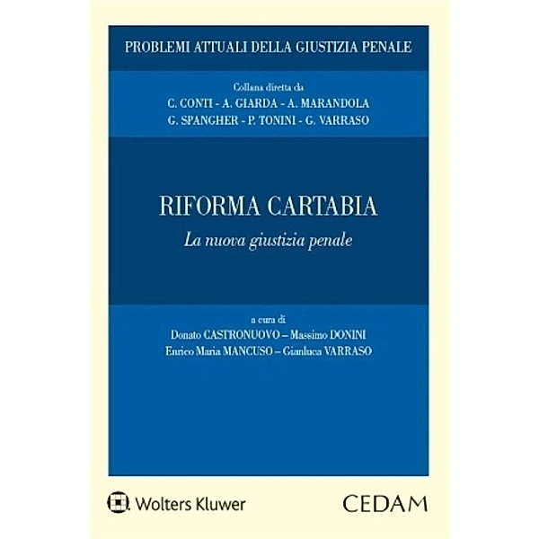 Riforma Cartabia, Donato Castronuovo, Enrico Mancuso, Gianluca Varraso, Massimo Donini