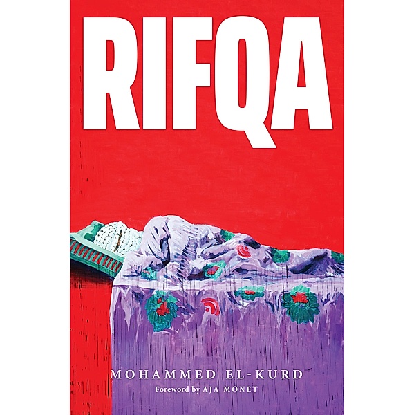 Rifqa, Mohammed El-Kurd