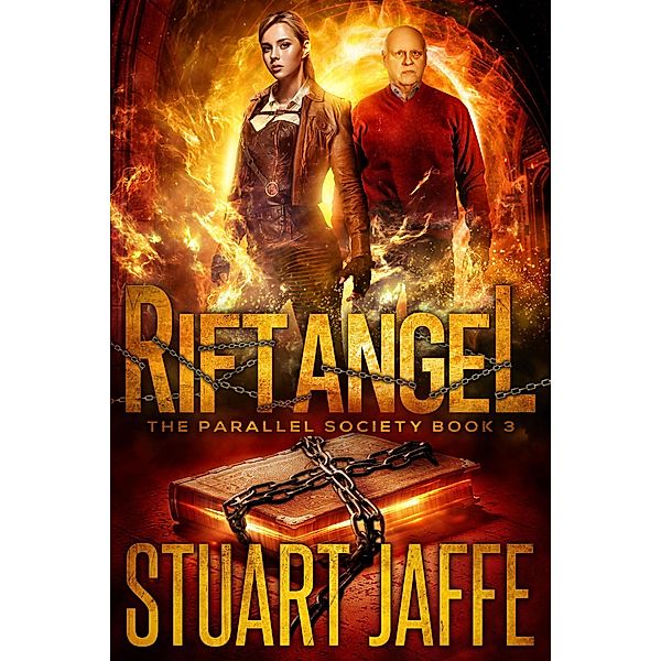 Rift Angel (Parallel Society, #3) / Parallel Society, Stuart Jaffe