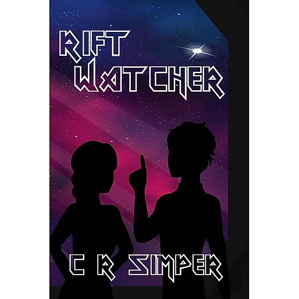 Rift Watcher / Rift Watcher, C R Simper