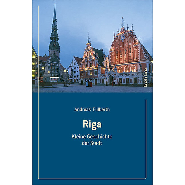 Riga, Andreas Fülberth