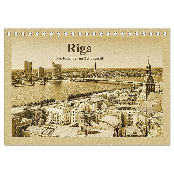 Riga - Ein Kalender im Zeitungsstil (Tischkalender 2024 DIN A5 quer), CALVENDO Monatskalender, Gunter Kirsch