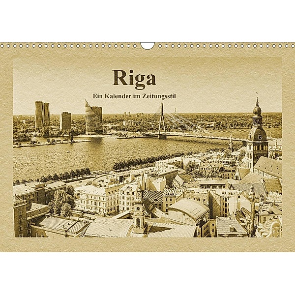 Riga - Ein Kalender im Zeitungsstil (Wandkalender 2023 DIN A3 quer), Gunter Kirsch