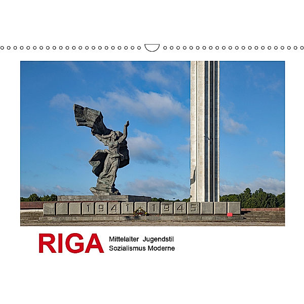 Riga - Mittelalter, Jugendstil, Sozialismus und Moderne (Wandkalender 2019 DIN A3 quer), Christian Hallweger