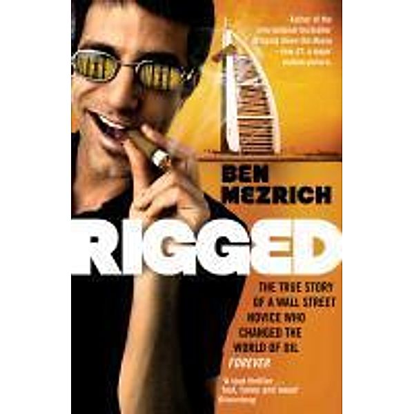 Rigged, Ben Mezrich