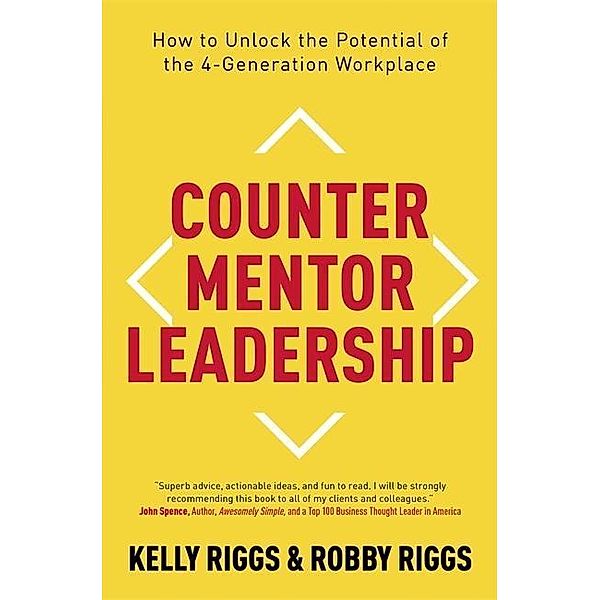 Riggs, K: Counter Mentor Leadership, Kelly Riggs, Robby Riggs