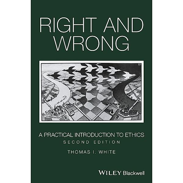 Right and Wrong, Thomas I. White