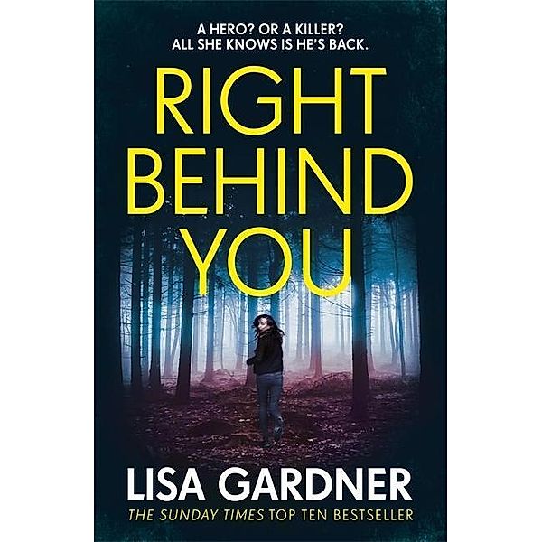 Right Behind You, Lisa Gardner