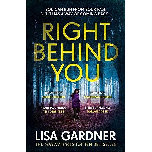 Right Behind You, Lisa Gardner