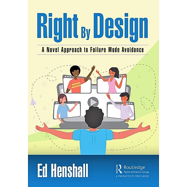 Right By Design, Ed Henshall