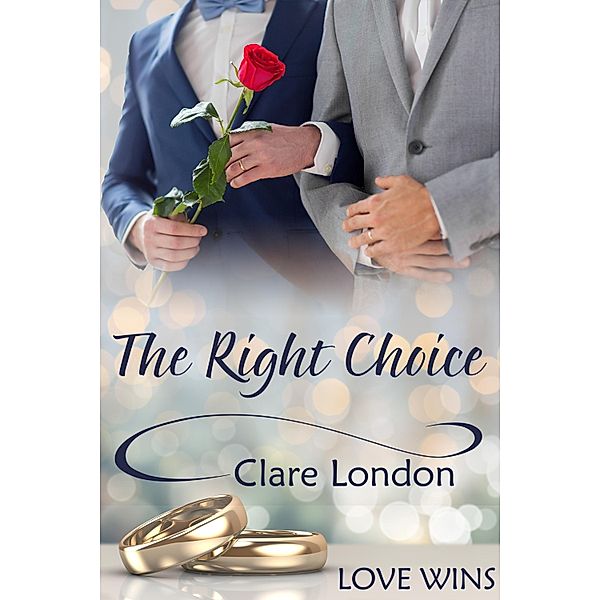 Right Choice / JMS Books LLC, Clare London