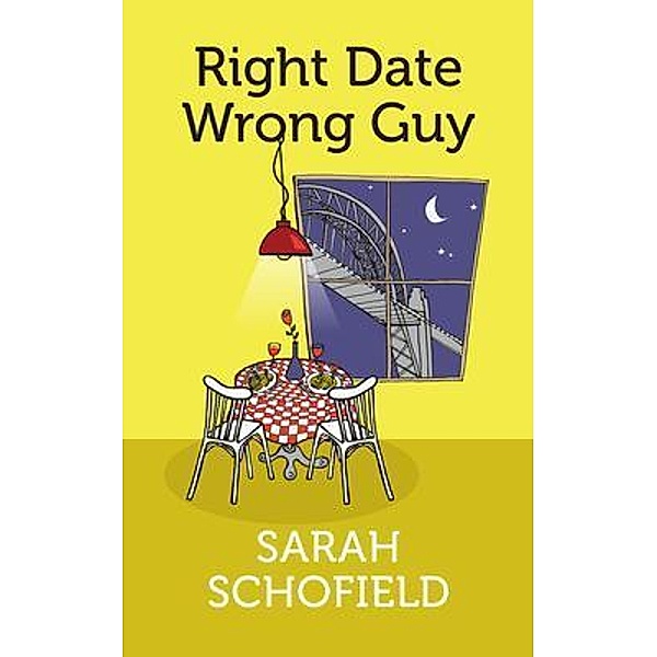Right Date Wrong Guy, Sarah Schofield
