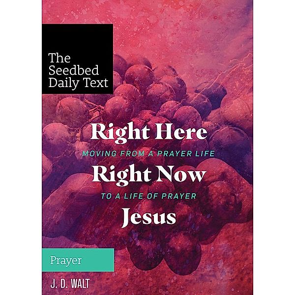 Right Here, Right Now, Jesus / Classics Illustrated Junior, J. D. Walt
