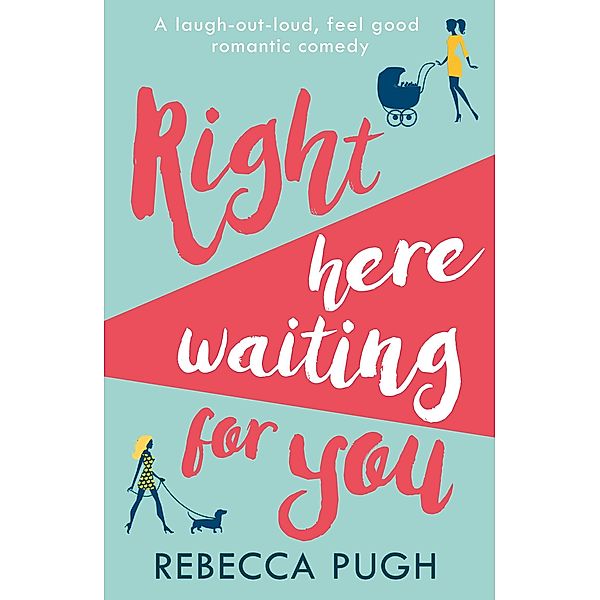 Right Here Waiting for You, Rebecca Pugh