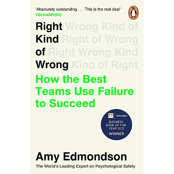 Right Kind of Wrong, Amy Edmondson