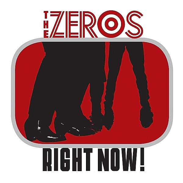 Right Now, The Zeros