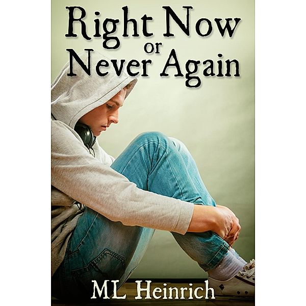 Right Now or Never Again / JMS Books LLC, M. L. Heinrich