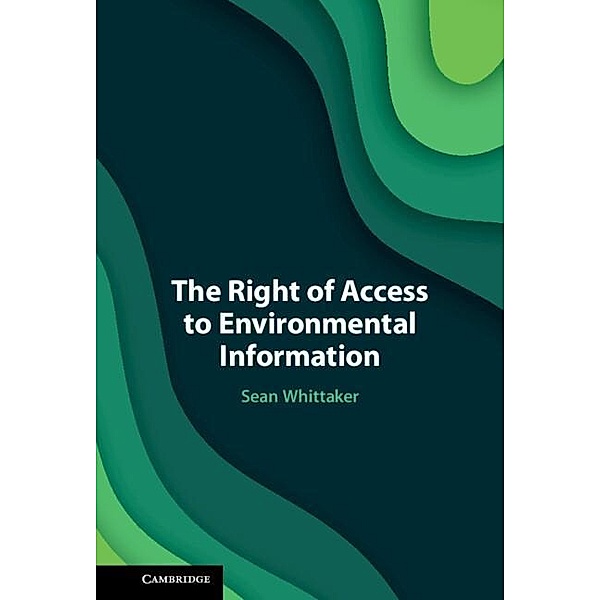 Right of Access to Environmental Information, Sean Whittaker