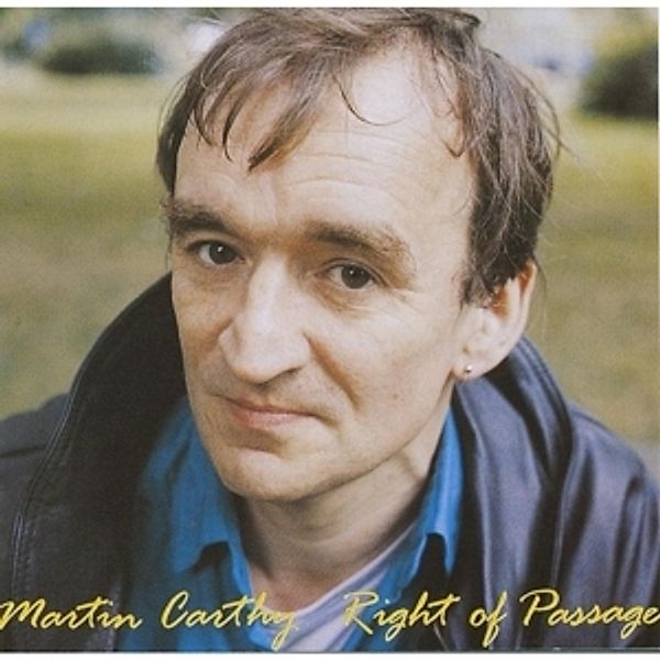 Right Of Passage, Martin Carthy