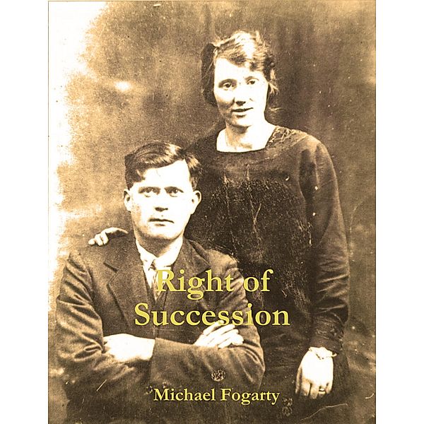 Right of Succession, Michael Fogarty