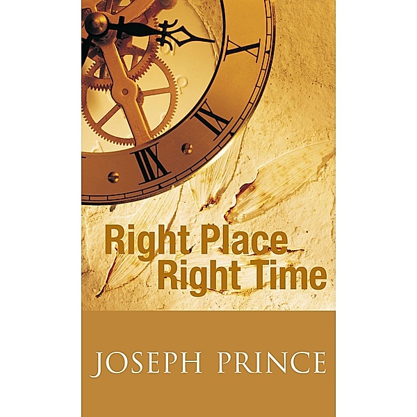 Right Place Right Time, Joseph Prince