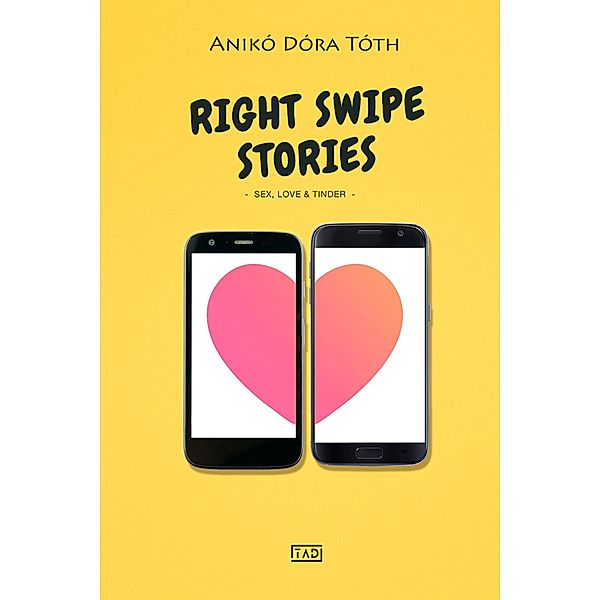 Right Swipe Stories, Anikó Dóra Tóth