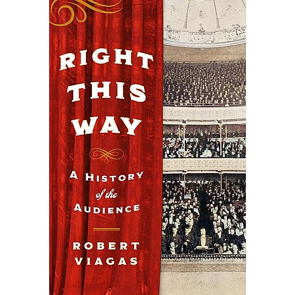 Right This Way, Robert Viagas