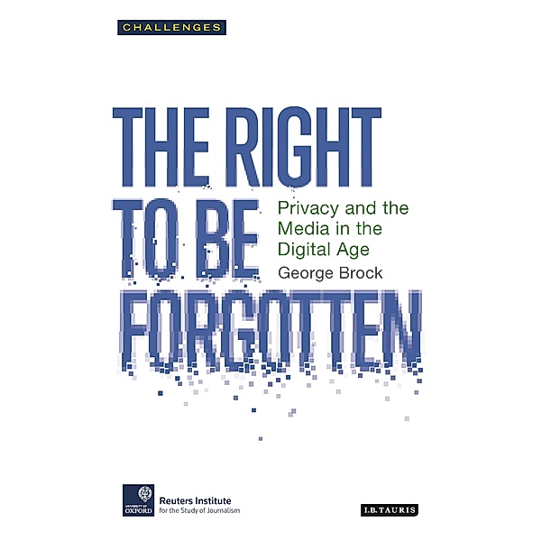 Right to be Forgotten, George Brock