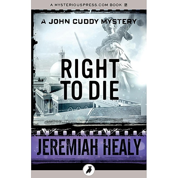Right to Die, Jeremiah Healy