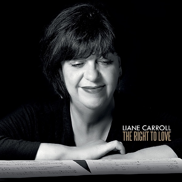 Right To Love, Liane Carroll
