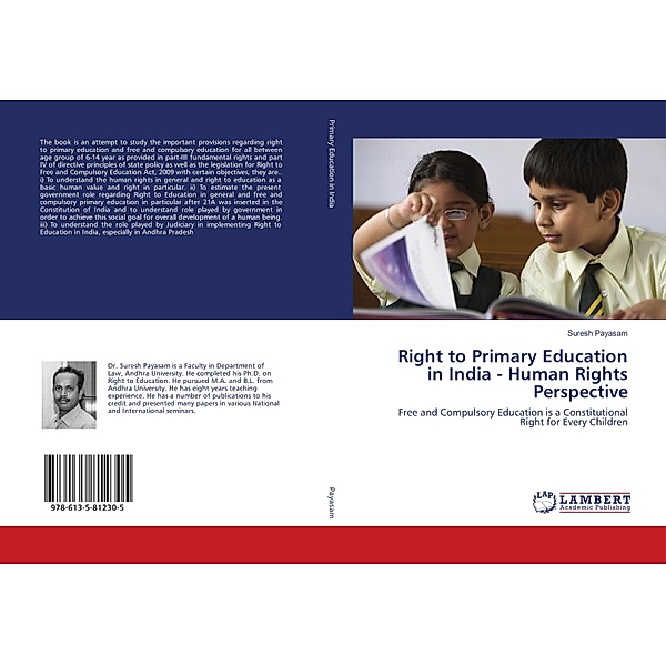 Right to Primary Education in India - Human Rights Perspective, Suresh Payasam