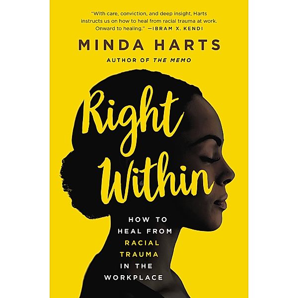 Right Within, Minda Harts