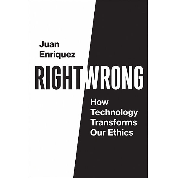 Right/Wrong, Juan Enriquez
