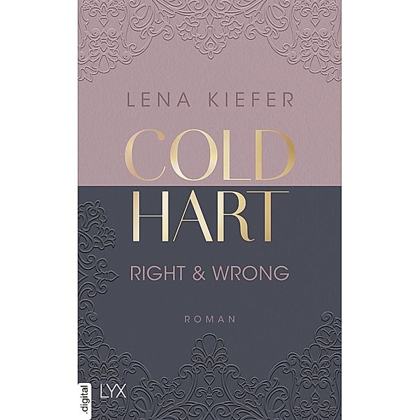 Right & Wrong / Coldhart Bd.3, Lena Kiefer